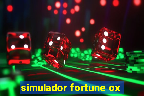 simulador fortune ox